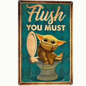 Star Wars Yoda Flush You Must Humorous Aluminum Sign